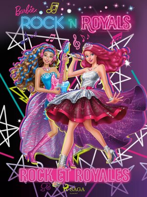 cover image of Barbie Rock et Royales